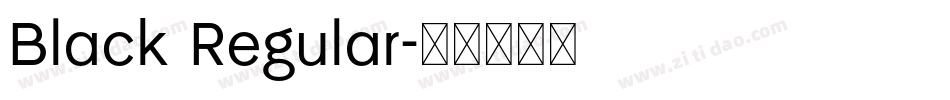 Black Regular字体转换